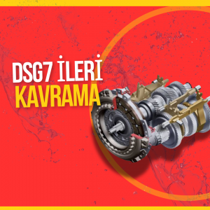 DSG 7 İLERİ KAVRAMA